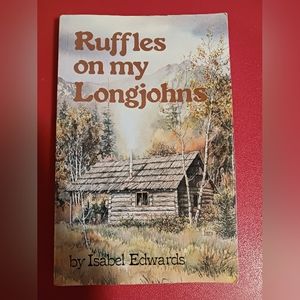 Ruffles on my Longjohns